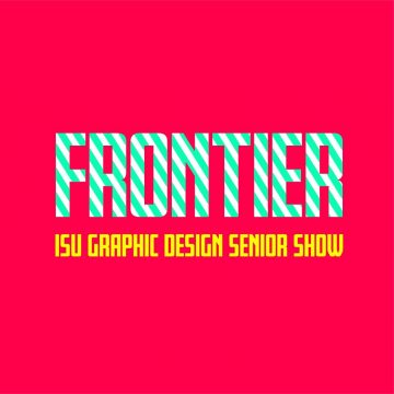At the frontier: ISU graphic design seniors to hos
